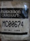 Mc00674 Muskegon Camshaft Nib Ford