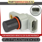 Camshaft Position Sensor For Mercedes-benz CL65 Amg GL320 SL600 Maybach 57 62. Fixed Price $17.99.