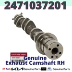 Genuine Exhaust Camshaft 2471037201 For Hyundai Santa Fe Kia Optima. Fixed Price $208.78.