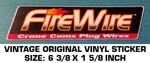 Firewire Crane Cams Plug Wires Vintage Original Vinyl Decal Sticker-performance. Fixed Price $6.50.