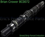 Brian Crower BC0072 Cam STAGE-2 Turbo Honda D16Y8 D16Z6* Civic E85 Nitrous. Fixed Price $413.00.