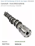 Engine Camshaft FR3Z6250-B Ford Mustang 5.0. Fixed Price $315.00.