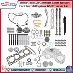 Timing Chain Kit Camshaft Lifters Rockers For Chevrolet Equinox Gmc Terrain 2.4L. Fixed Price $485.00.