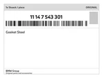 Genuine Bmw Gasket Steel 11-14-7-543-301 New. Fixed Price $14.81.